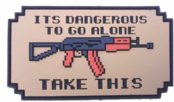 Patriot Patch Company -Dangerous To Go Alone -Tan Patch - 3"x2"