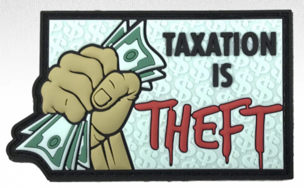 screenshot-2025-06-19-101247__66311.png Patriot Patch Company - Taxation is Theft - Patch 2"x 3.25"