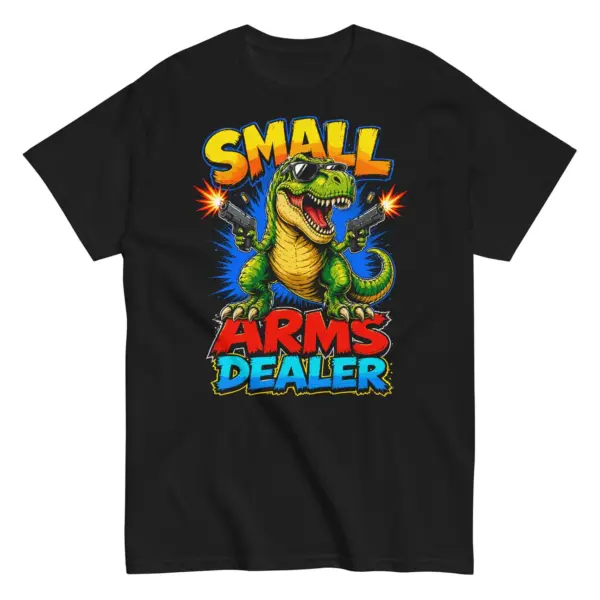 Small Arms Dealer Graphic T-Shirt